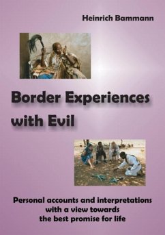 Border Experiences with Evil