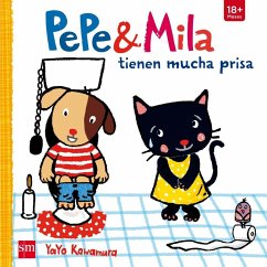 Pepe y Mila tienen mucha prisa - Kawamura, Yayo