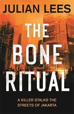 The Bone Ritual - Lees, Julian