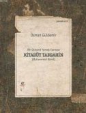 Kitabüt Tabbahin - Bir Osmanli Yemek Yazmasi 2 Kitap Takim Kutulu