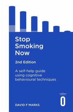 Stop Smoking Now 2nd Edition - Marks, David