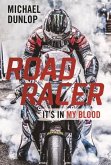 Road Racer: It's in My Blood