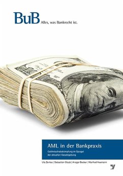 AML in der Bankpraxis (eBook, PDF) - Becker, Ansgar; Glab, Sebastian; Heemann, Manfred; Zentes, Uta