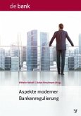 Aspekte moderner Bankenregulierung (eBook, PDF)