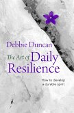 The Art of Daily Resilience (eBook, ePUB)