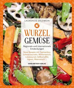 Wurzelgemüse - Regionale und internationale Entdeckungen (eBook, PDF) - Salomon, Laurence