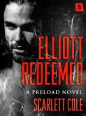 Elliott Redeemed (eBook, ePUB)