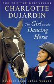 The Girl on the Dancing Horse (eBook, ePUB)