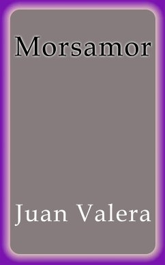 Morsamor (eBook, ePUB) - Valera, Juan