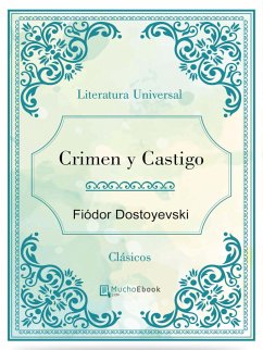 Crimen y Castigo (eBook, ePUB) - Dostoyevski, Fiódor