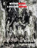 Mythomania: A Psychodrama (Bridges, #2) (eBook, ePUB)