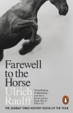 Farewell to the Horse (eBook, ePUB)