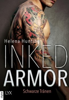 Inked Armor - Schwarze Tränen (eBook, ePUB) - Hunting, Helena