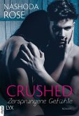 Crushed – Zersprungene Gefühle (eBook, ePUB)