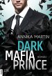 Dark Mafia Prince / Dangerous Royals... - Bild 1