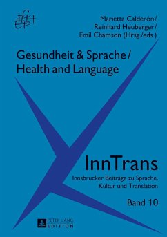 Gesundheit & Sprache / Health & Language - Calderón Tichy, Marietta;Heuberger, Reinhard;Chamson, Emil