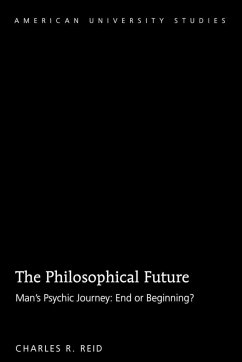 The Philosophical Future - Reid, Charles R.