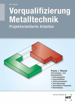 Vorqualifizierung Metalltechnik - Riß, Manfred;Glocker, Werner
