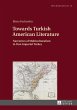 Towards Turkish American Literature - Bild 1