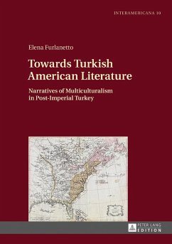 Towards Turkish American Literature - Furlanetto, Elena