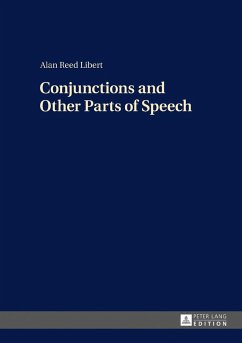 Conjunctions and Other Parts of Speech - Libert, Alan Reed