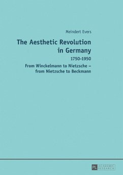 The Aesthetic Revolution in Germany - Evers, Meindert