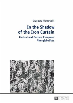 In the Shadow of the Iron Curtain - Piotrowski, Grzegorz