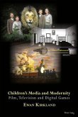 Children¿s Media and Modernity