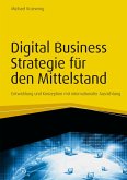 Digital Business Strategie für den Mittelstand (eBook, PDF)