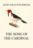 The Song of the Cardinal (eBook, ePUB)