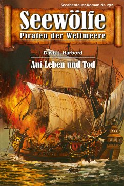 Seewölfe - Piraten der Weltmeere 292 (eBook, ePUB) - Harbord, Davis J.