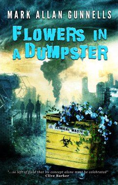 Cover Flowers in a Dumpster (eBook, ePUB)