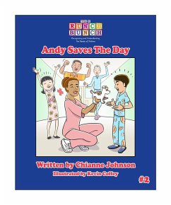 Andy Saves The Day (The Runch Bunch) (eBook, ePUB) - Johnson, Chianne