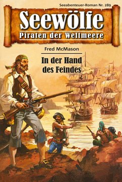 Seewölfe - Piraten der Weltmeere 289 (eBook, ePUB) - McMason, Fred