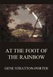 At the Foot of the Rainbow (eBook, ePUB) - Bild 1