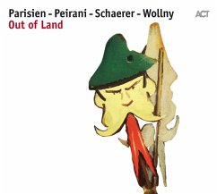 Out Of Land - Parisien/Peirani/Schaerer/Wollny