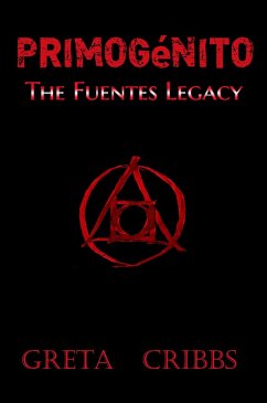 Cover Primogénito: The Fuentes Legacy (eBook, ePUB)