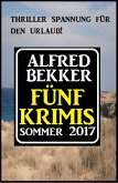 Fünf Krimis Sommer 2017 (eBook, ePUB)