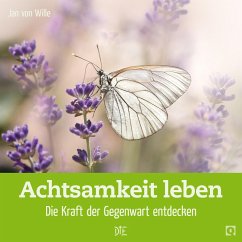 Achtsamkeit leben (eBook, ePUB) - Wille, Jan von