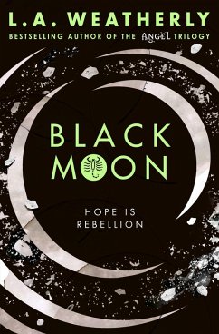 Black Moon (eBook, ePUB) - Weatherly, L. A.