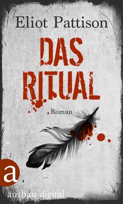 Das Ritual (eBook, ePUB) - Pattison, Eliot