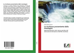 La ricchezza proveniente dalla montagna - Liguori, Chiara Maria