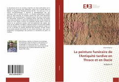 La peinture funéraire de l'Antiquité tardive en Thrace et en Dacie - Kitanov, Kitan