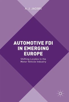 Automotive FDI in Emerging Europe - Jacobs, A. J.