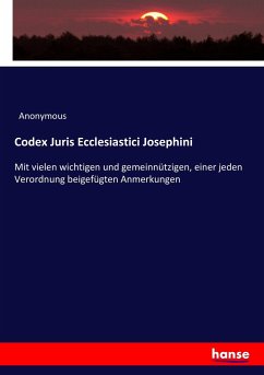 Codex Juris Ecclesiastici Josephini - Anonym