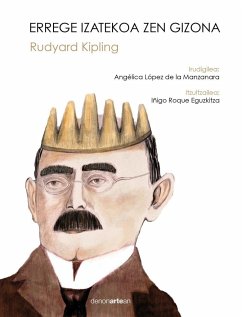 Errege izatekoa zen gizona - Kipling, Rudyard