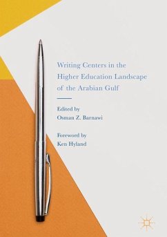 Writing Centers in the Higher Education Landscape of the Arabian Gulf