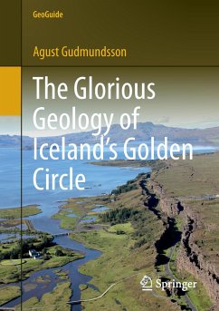 The Glorious Geology of Iceland's Golden Circle - Gudmundsson, Agust