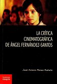 La crítica cinematográfica de Ángel Fernández-Santos