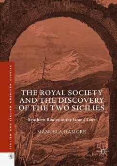 The Royal Society and the Discovery of the Two Sicilies - D¿Amore, Manuela